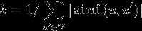 k =1/\sum_{u^\prime \in U}|\operatorname{simil}(u,u^\prime)| 